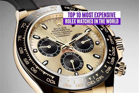 how expensive are rolex watches|rolex watches highest price.